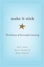 Cover: Make It Stick - Harvard University Press