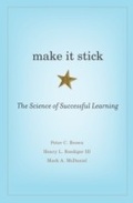 Cover: Make It Stick - Harvard University Press