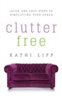 Cover: Clutter Free - Harvest House Publishers