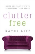 Cover: Clutter Free - Harvest House Publishers