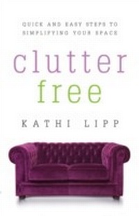 Enlarge image Cover: Clutter Free - Harvest House Publishers
