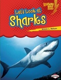 Cover: Let's Look at Sharks - Lerner Publications Co ,U.S.