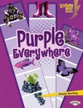 Cover: Purple Everywhere - Lerner Publications Co ,U.S.