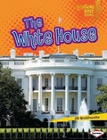Cover: The White House - Lerner Publications Co ,U.S.
