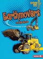 Cover: Earthmovers on the Move - Lerner Publications Co ,U.S.
