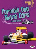 Cover: Formula One Race Cars on the Move - Lerner Publications Co ,U.S.