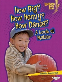 Enlarge image Cover: How Big? How Heavy? How Dense? - Lerner Publications Co ,U.S.