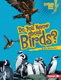 Cover: Do You Know about Birds? - Lerner Publications Co ,U.S.