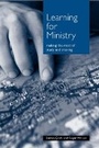 Cover: Learning for Ministry - Church House Publishing