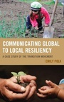 Cover: Communicating Global to Local Resiliency - Lexington Books
