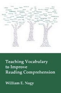 Enlarge image Cover: Teaching Vocabulary to Improve Reading Comprehension - International Reading Association