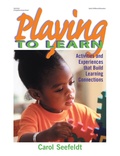 Cover: Playing to Learn - Gryphon House Inc.