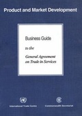 Cover: Business Guide to the General Agreement on Trade in Services (GATS) - Commonwealth Secretariat