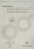 Cover: A Quick Guide to Gender Mainstreaming in the Public Service - Commonwealth Secretariat