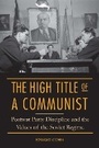 Cover: The High Title of a Communist - Northern Illinois University Press
