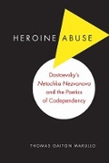 Cover: Heroine Abuse - Northern Illinois University Press