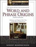 Cover: The Facts on File Encyclopedia of Word and Phrase Origins - Checkmark Books