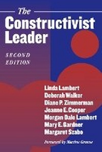 Enlarge image Cover: The Constructivist Leader - Teachers' College Press