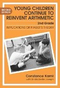 Cover: Young Children Continue to Reinvent Arithmetic - 2nd Grade - Teachers' College Press