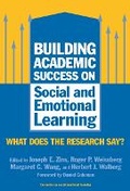 Cover: Building Academic Success on Social and Emotional Learning - Teachers' College Press