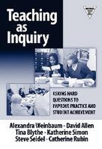 Enlarge image Cover: Teaching As Inquiry - Teachers' College Press