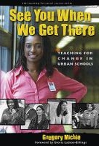 Enlarge image Cover: See You When We Get There - Teachers' College Press