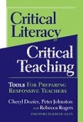Cover: Critical Literacy/Critical Teaching - Teachers' College Press
