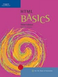 Abbildung von: HTML BASICS, Third Edition - Course Technology Inc