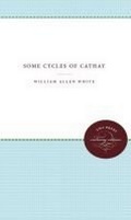 Cover: Some Cycles of Cathay - The University of North Carolina Press