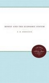 Abbildung von: Money and the Economic System - The University of North Carolina Press