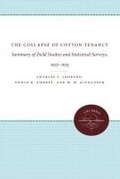 Cover: The Collapse of Cotton Tenancy - The University of North Carolina Press