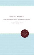Cover: Colonists in Bondage - The University of North Carolina Press