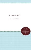 Cover: A Time of Bees - The University of North Carolina Press