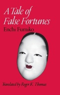 Cover: A Tale of False Fortunes - University of Hawai'i Press