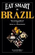 Cover: Eat Smart in Brazil - Ginkgo Press Inc.,U.S.