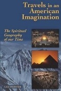 Cover: Travels in an American Imagination - Foster Travel Pub.