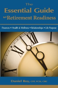 Enlarge image Cover: The Essential Guide to Retirement Readiness - Praxis Wealth Institute