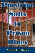 Cover: Pinstripe Suits to Prison Blues - Hopeful Publishing Company, Inc.