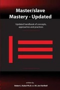 Cover: Master/slave Mastery - Red Eight Ball Press