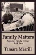 Cover: Family Matters - Tamara Merrill