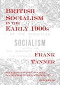 Cover: British Socialism in the Early 1900s - Socialist History Society