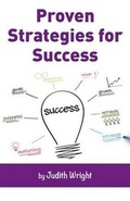 Cover: Proven Strategies for Success - Judith Wright