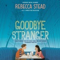 Cover: Goodbye Stranger - Listening Library