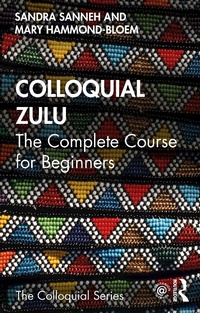Abbildung von: Colloquial Zulu - Routledge
