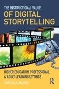 Cover: The Instructional Value of Digital Storytelling - Routledge