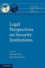 Cover: Legal Perspectives on Security Institutions - Cambridge University Press