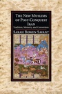 Cover: The New Muslims of Post-Conquest Iran - Cambridge University Press