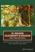 Cover: Re-Imagining Relationships in Education - Wiley-Blackwell