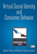 Cover: Virtual Social Identity and Consumer Behavior - Routledge