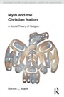 Cover: Myth and the Christian Nation - Routledge